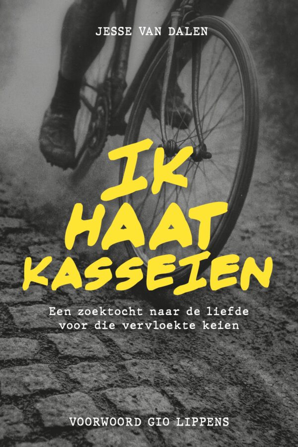 Ik haat kasseien