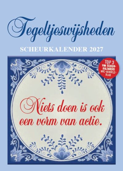 Spreuk op de cover: Niets doen is ook een vorm van acties. Vromgeving naar een oud-hollandse tegel.