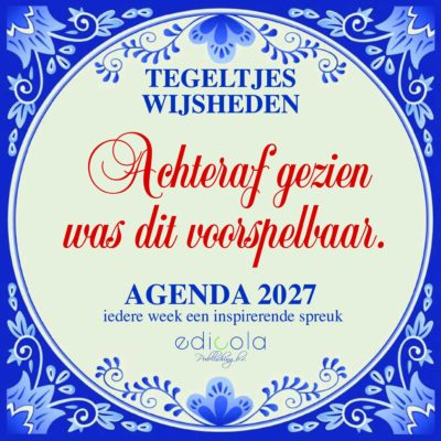 Tegeltjeswijsheden <br> agenda 2027